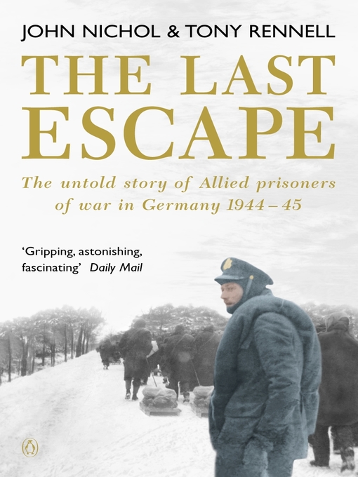 Title details for The Last Escape by John Nichol - Available